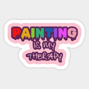 Painting is my Therapy Sticker